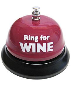 Ring for wine.