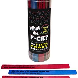 WHAT THE F*CK TRUTH OR DARE